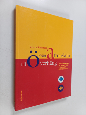 Viveca Ramstedt-Silen : Från aftonskola till överhäng : p...