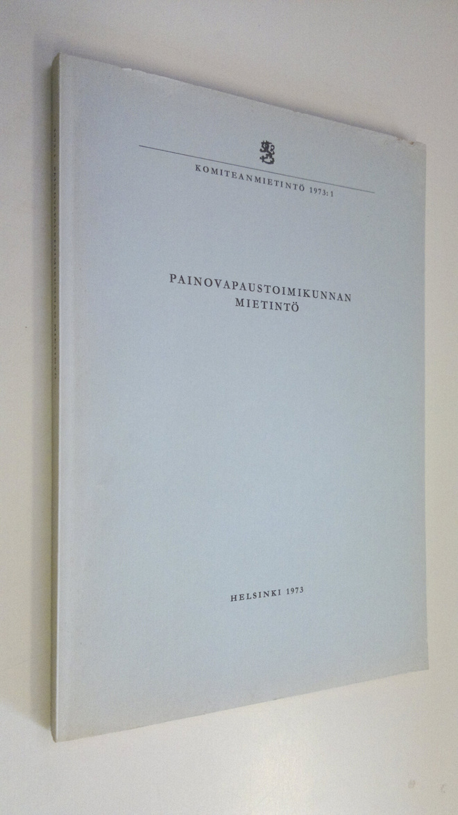 Painovapaustoimikunnan mietintö