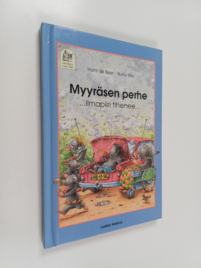 Burny Bos : Myyräsen perhe ...ilmapiiri tihenee