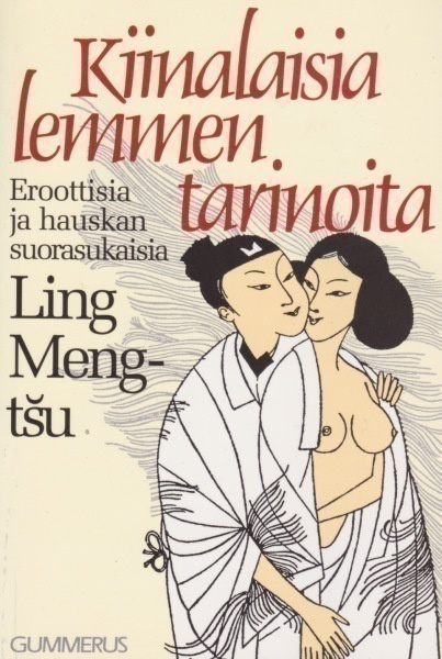 Ling Meng-tsu: Kiinalaisia lemmentarinoita