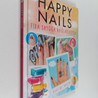 Elfi de Bruyn : Nya Happy nails : fixa snygga naglar hemma - pikkukuva 1