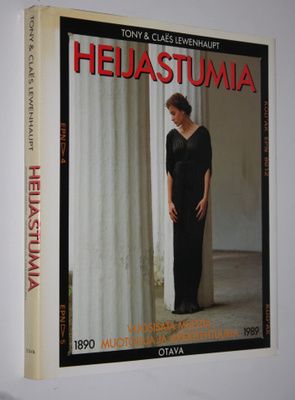 Tony Lewenhaupt : Heijastumia 1890-1989 : vuosisata muoti...