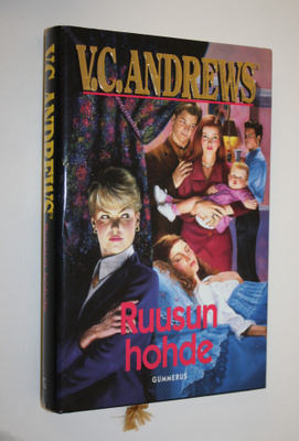 V. C. Andrews : Ruusun hohde