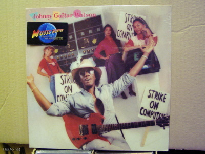 JOHNNY GUITAR WATSON  STRIKE ON COMPUTERS LP UUSI "SS"