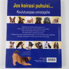 Bruce Fogle : Jos koirasi puhuisi... : koulutusopas omist... - pikkukuva 2