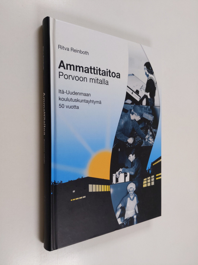 Ritva Reinboth : Ammattitaitoa Porvoon mitalla : Itä-Uude...