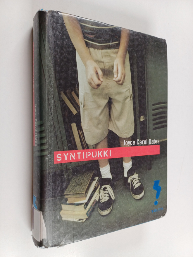 Joyce Carol Oates : Syntipukki
