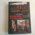 Hamina 1918 Nimi nimeltä, luoti luodilta Olli Korjus - pikkukuva 1