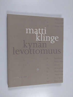 Matti Klinge : Kynän levottomuus