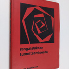 Tapio Nousiainen : Rangaistuksen tuomitsemisesta : käytän... - pikkukuva 1