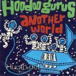 HOODOO GURUS another world / lover for 45 -1989- radio promo