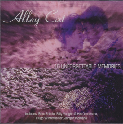 CD: Alley Cat - 16 unforgettable memories