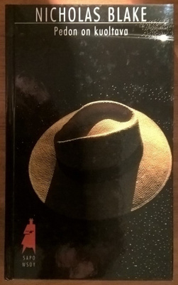 Nicholas Blake: Pedon on kuoltava