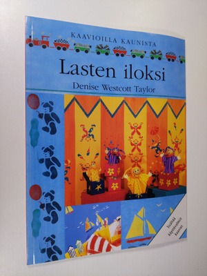 Denise Westcott Taylor : Lasten iloksi