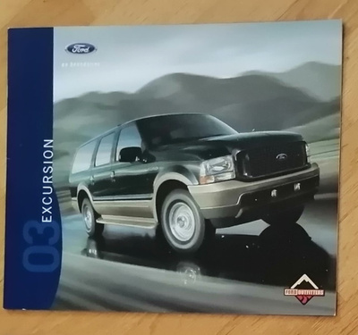 2003 Ford Excursion esite - KUIN UUSI - 16 sivua