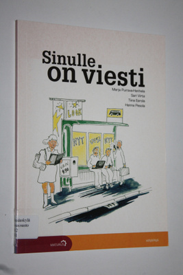 Marja ym. Puirava-Hanhela : Sinulle on viesti