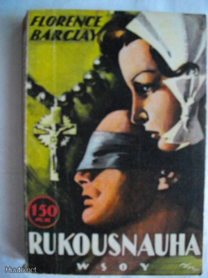 Florence Barclay: Rukousnauha (4.3)