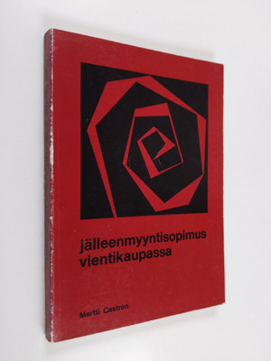 Martti Castren : Jälleenmyyntisopimus vientikaupassa