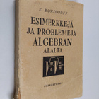 Esimerkkejä ja problemeja algebran alalta - pikkukuva 1
