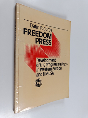 Dafin Todorov : Freedom press : development of the progre...