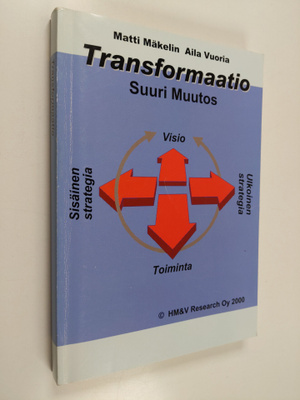 Matti Mäkelin ym. : Transformaatio : suuri muutos