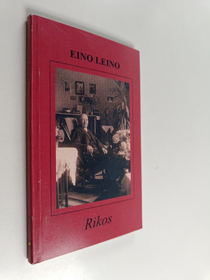 Eino Leino : Rikos : tutkielma