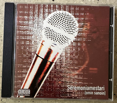 [CD] SEREMONIAMESTARI: [OMIN SANOIN]
