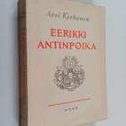 Arvi Korhonen : Eerikki Antinpoika - pikkukuva 1