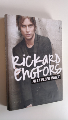 Rickard Engfors : Allt eller inget
