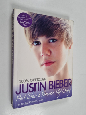 Justin Bieber : 100 % Official Justin Bieber - First Step...