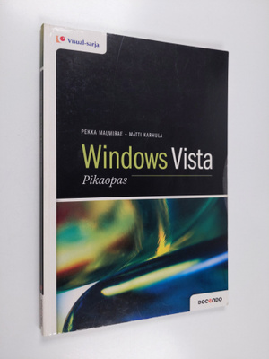 Pekka Malmirae : Windows Vista -pikaopas