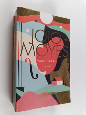 Jojo Moyes : Yömusiikkia
