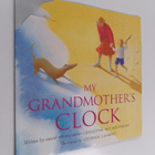 Geraldine McCaughrean : My Grandmother's Clock - pikkukuva 1