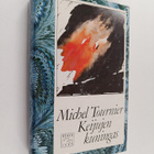 Michel Tournier : Keijujen kuningas - pikkukuva 1