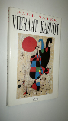 Paul Sayer : Vieraat kasvot