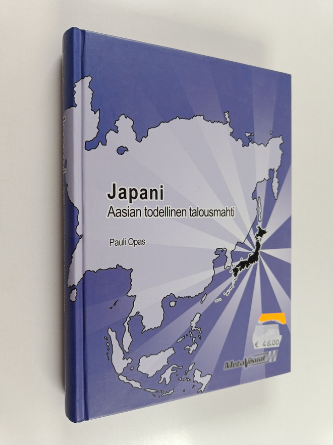 Pauli Opas : Japani : Aasian todellinen talousmahti