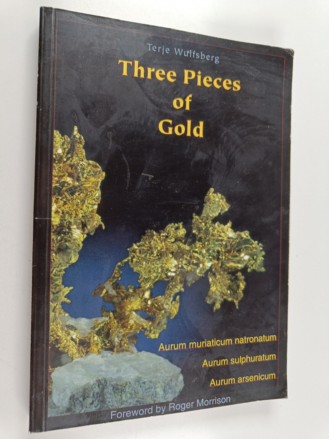 Terje Wulfsberg : Three Pieces of Gold