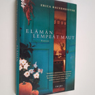 Erica Bauermeister : Elämän lempeät maut - pikkukuva 1