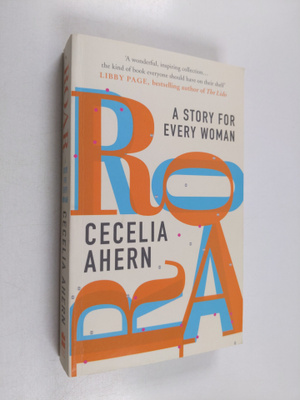 Cecelia Ahern : Roar