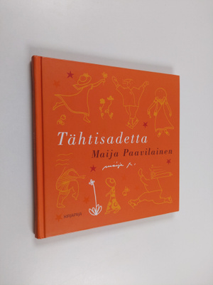Maija Paavilainen : Tähtisadetta