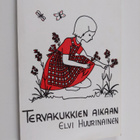 Elvi Huurinainen : Tervakukkien aikaan (signeerattu, teki... - pikkukuva 1