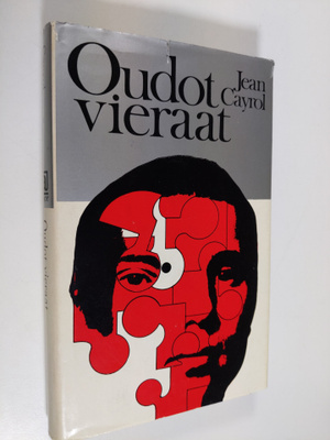 Jean Cayrol : Oudot vieraat