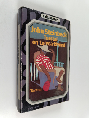 John Steinbeck : Torstai on toivoa täynnä