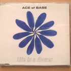 Ace Of Base - Life Is A Flower CDS - pikkukuva 1