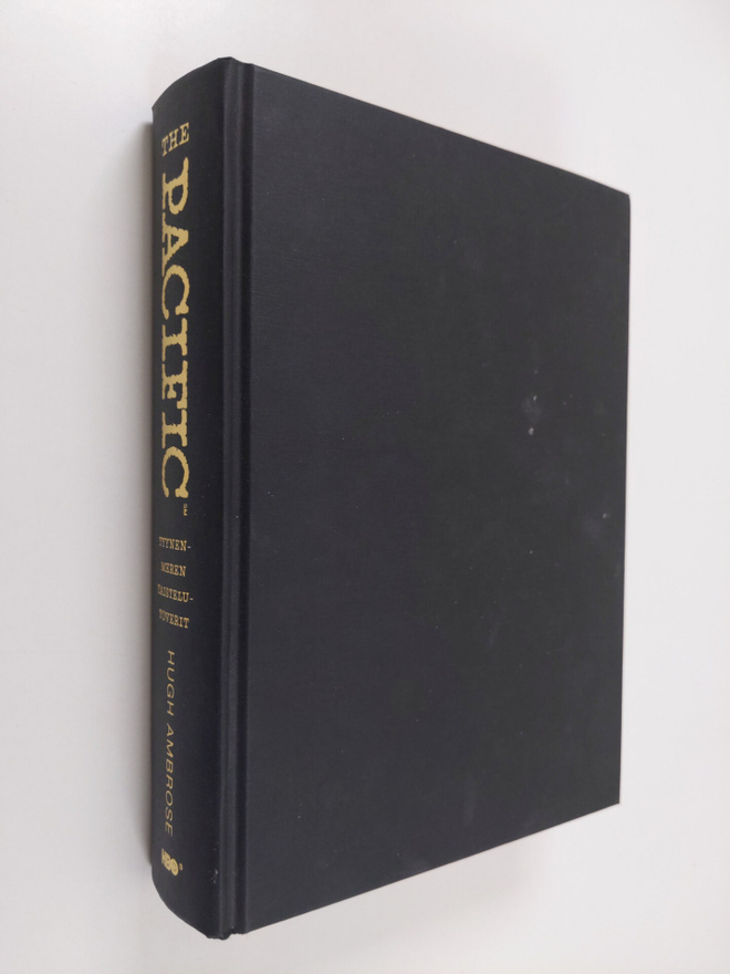 Hugh Ambrose : The Pacific : Tyynenmeren taistelutoverit