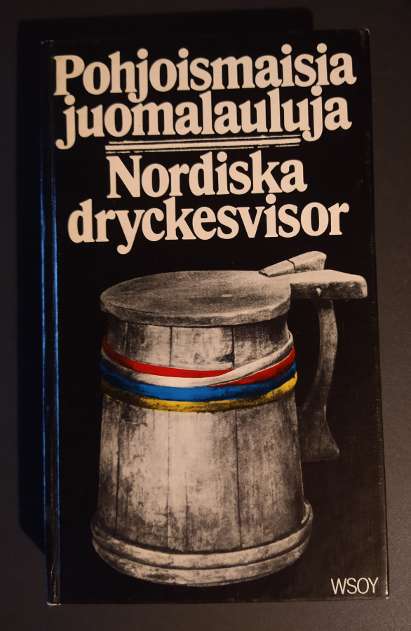 Pohjoismaisia juomalauluja/Nordiska dryckesvisor