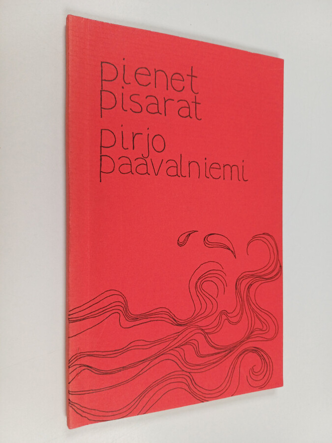 Pirjo Paavalniemi : Pienet pisarat