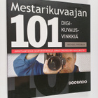 Michael Freeman : Mestarikuvaajan 101 digikuvausvinkkiä - pikkukuva 1