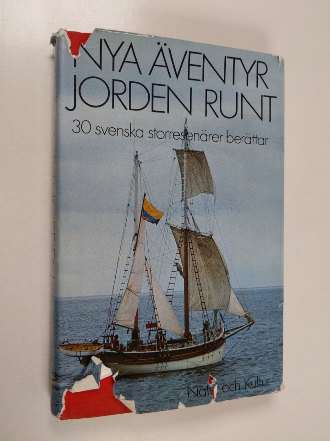 Arne Aronson : Nya äventyr jorden runt - 30 svenska storr...
