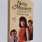 Netta Muskett : Kohtalon langat - pikkukuva 1